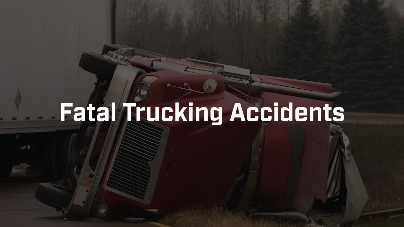 Fatal Trucking Accidents