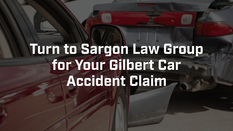 Gilbert car accident attorney