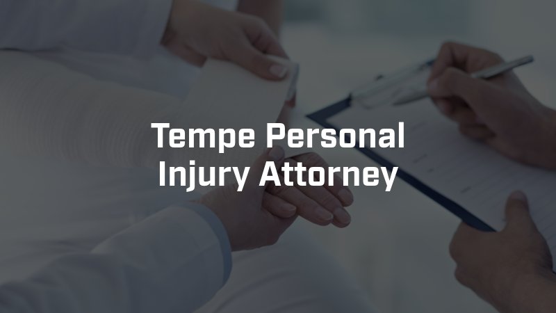 Tempe Personal Injury Attorney