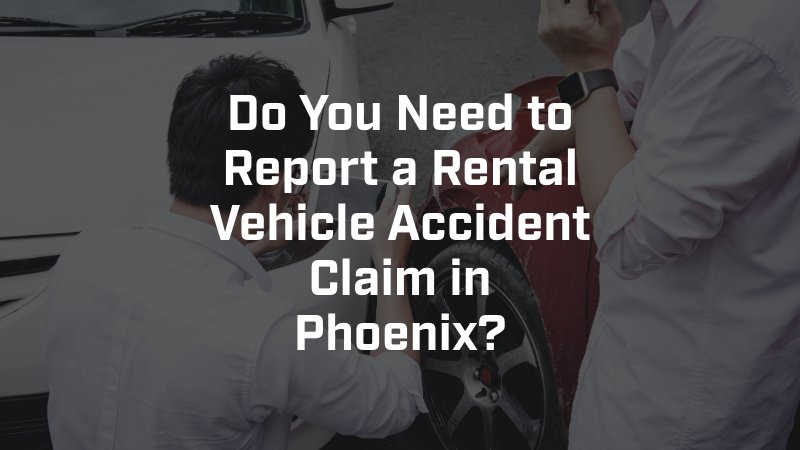 rental car accidents in Phoenix