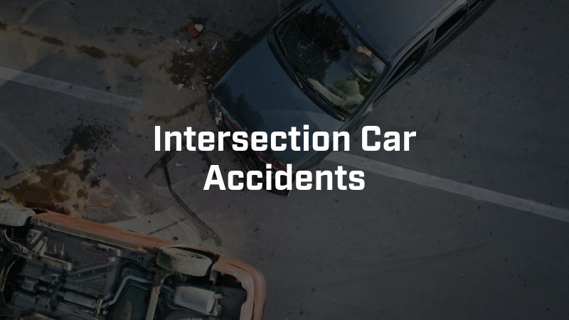 Intersection Car Accidents