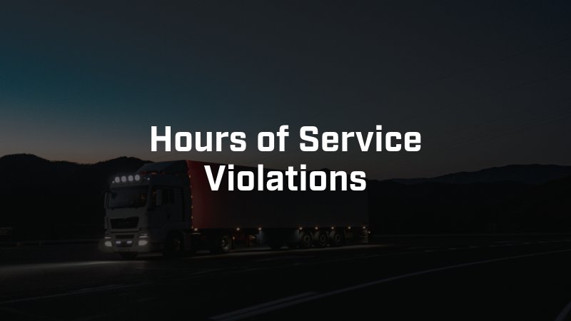 Hours of Service Violations