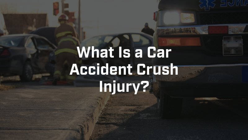 car accident crush injuries in Phoenix